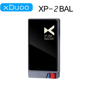 XDUOO XP-2 BAL HD Bluetooth DAC＆ Сбалансированный Усилитель для наушников ES9018K2M USB DAC С поддержкой LDAC