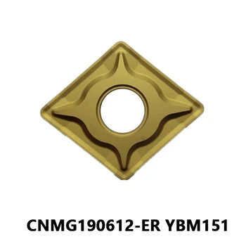Высококачественный CNMG190612-ER YBM151 для Наружного Токарного Инструмента Из Нержавеющей Стали Твердосплавные Режущие Пластины CNMG 190612 ER С Твердосплавными Пластинами