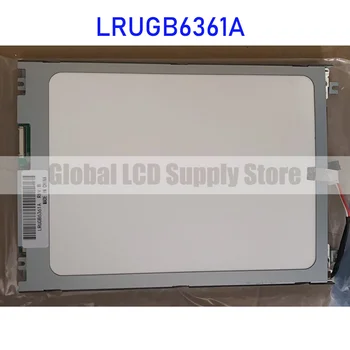 LRUGB6361A 10,4-дюймовый оригинальный ЖК-дисплей для ALPS Абсолютно новый и быстрая доставка 100% протестирован