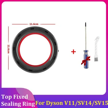 Акция!Верхнее фиксированное уплотнительное кольцо для пылесоса Dyson V11/SV14/SV15, Мусорное ведро, Верхнее фиксированное уплотнительное кольцо с отверткой